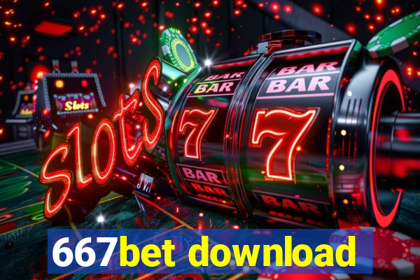 667bet download